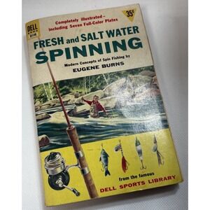 Book - Fresh and Salt Water Spinning Fishing Burns 1955 Paper Back Vintage Pics